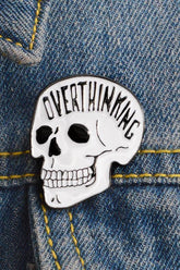 Overthinking Skull Pin